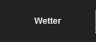 Wetter