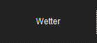 Wetter
